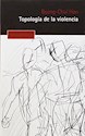 Papel TOPOLOGÍA DE LA VIOLENCIA