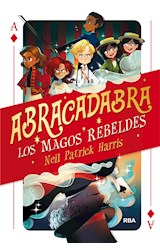 E-book Abracadabra 1. Los magos rebeldes