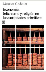 Papel ECONOMIA, FETICHISMO Y RELIGION EN SOCIEDADES PRIMITIVAS