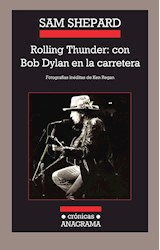 Papel ROLLING THUNDER: CON BOB DYLAN...