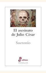 Papel EL ASESINATO DE JULIO CÉSAR