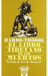 Papel LIBRO TIBETANO DE LOS MUERTOS (ARCA DE LA SABIDURIA)