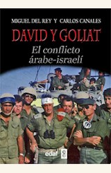 Papel DAVID Y GOLIAT, EL CONFLICTO ARABE - ISRAELI