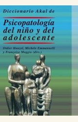 Papel DICCIONARIO AKAL DE PSICOPATOLOGIA DEL NIÑO Y DEL ADOLESCENT