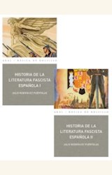 Papel HISTORIA DE LA LITERATURA FASCISTA ESPAÑOLA (2 TOMOS)