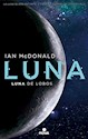Libro Luna De Lobos  ( Libro 2 De La Serie Luna )