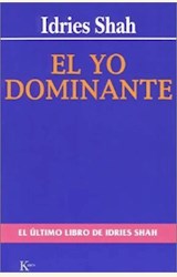 Papel YO DOMINANTE, EL