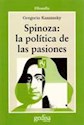 Papel SPINOZA: LA POLÍTICA DE LAS PASIONES