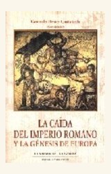 Papel LA CAIDA DEL IMPERIO ROMANO Y LA GENESIS DE EUROPA