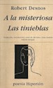 Papel A LA MISTERIOSA / LAS TINIEBLAS