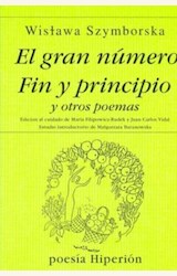 Papel EL GRAN NUMERO / FIN Y PRINCIPIO Y OTROS POEMAS