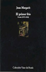 Papel PRIMER FRIO ,EL . POESIA 1975-1995
