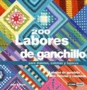 Papel 200 LABORES DE GANCHILLO PARA MANTAS, COLCHAS Y TAPICES 10/6