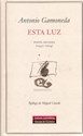 Papel ESTA LUZ. POESIA REUNIDA (1947-2004)