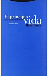 Papel PRINCIPIO VIDA, EL. HACIA UNA BIOLOGIA FILOS