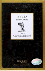 Papel POESIA 1980-2005 LUIS GARCIA MONTERO
