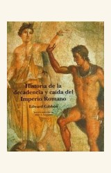 Papel HISTORIA DE LA DECADENCIA Y CAIDA DEL IMPERIO ROMANO