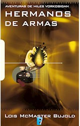 E-book Hermanos de armas (Las aventuras de Miles Vorkosigan 8)