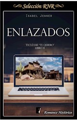 E-book Enlazados (Serie Tecléame te quiero 2)