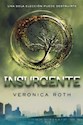 Libro Insurgente  ( Libro 2 De La Saga Divergente )