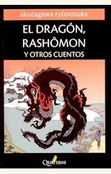 Papel EL DRAGON, RASHOMON Y OTROS CUENTOS