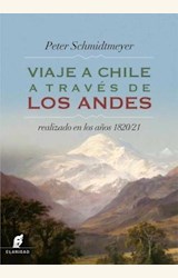 Papel VIAJE A CHILE A TRAVES DE LOS ANDES