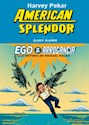Papel EGO Y ARROGANCIA - AMERICAN SPLENDOR