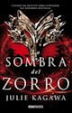 Libro La Sombra Del Zorro  ( Libro 1 Saga La Sombra Del Zorro )