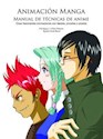 Papel ANIMACIÓN MANGA. MANUAL DE TÉCNICAS DE ANIME