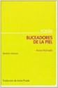 Papel BUCEADORES DE LA PIEL