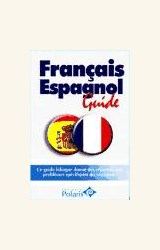 Papel FRANCAIS ESPAGNOL GUIDE POLARIS -FRANCES-