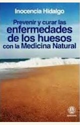 Papel ENFERMEDADES DE LOS HUESOS CON MEDICINA NATURAL PREVENIR Y C