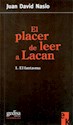 Papel EL PLACER DE LEER A LACAN