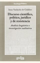 Papel DISCURSO CIENTIFICO, POLITICO, JURIDICO Y DE RESISTENCIA