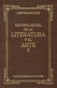 Papel HISTORIA SOCIAL DE LA LITERATURA Y EL ARTE (TOMO II)
