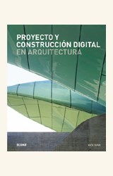 Papel PROYECTO Y CONSTRUCCION DIGITAL EN ARQUITECTURA