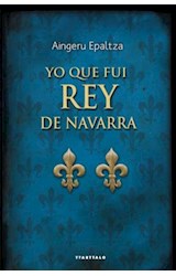 E-book Yo que fui rey de Navarra