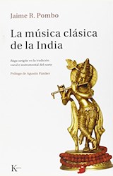 Papel MUSICA CLASICA DE LA INDIA, LA