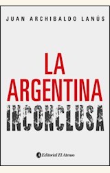 Papel LA ARGENTINA INCONCLUSA