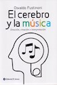 Libro El Cerebro Y La Musica