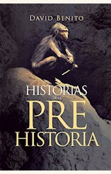 Papel HISTORIAS DE LA PREHISTORIA