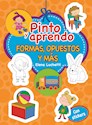 Papel PINTO Y APRENDO FORMAS, OPUESTOS Y MÁS