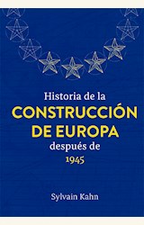 Papel HISTORIA DE LA CONSTRUCCION DE EUROPA DESPUES DE 1945