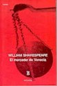 Papel 674-SHAKESPEARE:EL MERCADER DE VENECIA