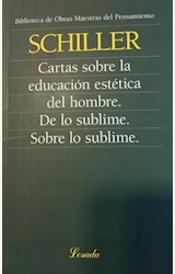 Papel CARTAS SOBRE LA EDUCACION ESTETICA DEL HOMBRE DE LO SUBLIME SOBRE LO SUBLIME