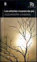 Papel ARBOLES MUEREN DE PIE, LOS