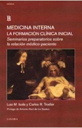 Papel MEDICINA INTERNA- LA FORMACION CLINICA INICIAL