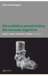 Papel OBRA PLASTICA PRECOLOMBINA DEL NOROESTE ARGENTINO