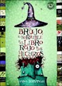Papel BRUJO, EL HORRIBLE Y EL LIBRO ROJO DE LOS HECHIZOS, EL