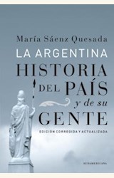 Papel LA ARGENTINA HISTORIA DEL PAIS Y DE SU GENTE